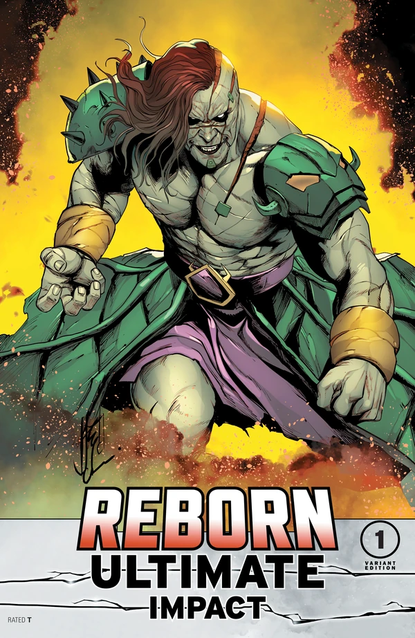 Ultimate Impact: Reborn: Stefano Caselli Character First Appearance Variant B #1 - Cover 6